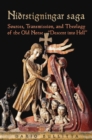 Nidrstigningar Saga : Sources, Transmission, and Theology of the Old Norse “Descent into Hell” - Book