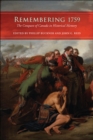 Remembering 1759 : The Conquest of Canada in Historical Memory - eBook