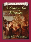 Dear Canada: A Season for Miracles - eBook