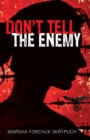 Don't Tell the Enemy - eBook