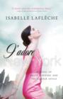 J'adore New York : A Novel of Haute Couture and the Corner Office - eBook