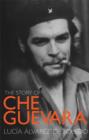 Story Of Che Guevara - eBook