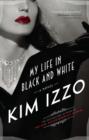 My Life in Black and White - eBook