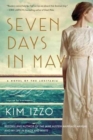 Seven Days in May : A Novel - Book