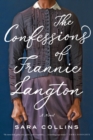 The Confessions of Frannie Langton : A Novel - eBook
