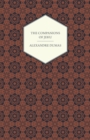 The Works Of Alexandre Dumas - The Companions Of Jehu - Book