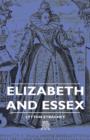 Elizabeth And Essex - Book