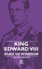 King Edward VIII - Duke Of Windsor - Book