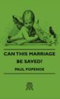 Can This Marriage Be Saved? - Book