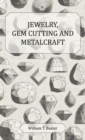 Jewelry Gem Cutting And Metalcraft - Book
