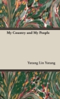 My Country And My People - Book