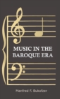 Music In The Baroque Era - From Monteverdi To Bach - Book
