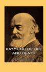 Raymond Or Life And Death - Book