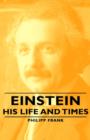 Einstein - His Life And Times - Book