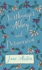 Northhanger Abbey - Persuasion - Book
