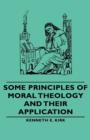 Some Principles of Moral Theology and Their Application - Book