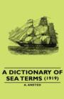 A Dictionary of Sea Terms (1919) - Book