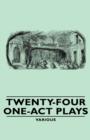 Twenty-Four One-Act Plays - Book
