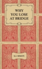 Why You Lose at Bridge - Book