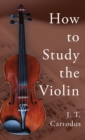How to Study the Violin - Book