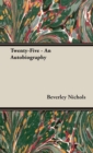 Twenty-Five - An Autobiography - Book
