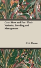 Cats : Show and Pet - Their Varieties, Breeding and Management - Book