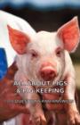All About Pigs & Pig-Keeping - 800 Questions and Answers - Book
