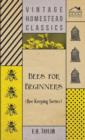 Bees for Beginners (Bee Keeping Series) - Book