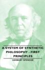 A System of Synthetic Philosophy - First Principles - Book