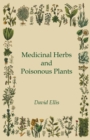 Medicinal Herbs And Poisonous Plants - Book