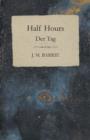 Half Hours - Der Tag - Book