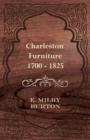 Charleston Furniture 1700 - 1825 - Book