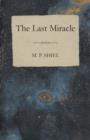 The Last Miracle - Book