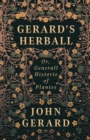 Gerard's Herball - Or, Generall Historie Of Plantes - Book