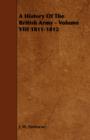 A History Of The British Army - Volume VIII 1811-1812 - Book