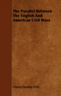 The Parallel Between The English And American Civil Wars - Book