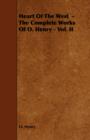 Heart Of The West - The Complete Works Of O. Henry - Vol. II - Book