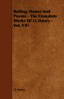 Rolling Stones And Poems - The Complete Works Of O. Henry - Vol. VIII - Book