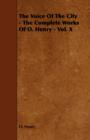 The Voice Of The City - The Complete Works Of O. Henry - Vol. X - Book