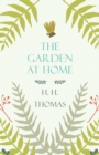 The Garden At Home - Book