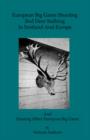 European Big Game Shooting : Red Deer Stalking In Scotland & Europe - Book