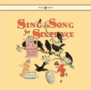 Sing A Song For Sixpence - Book