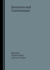 None Descartes and Cartesianism - eBook