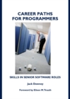 None Career Paths for Programmers : Skills in Senior Software Roles - eBook