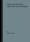 None Order and Disorder under the Ancien Regime - eBook