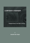 None Corporate Citizenship : Perspectives in the New Century - eBook