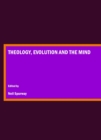 None Theology, Evolution and the Mind - eBook