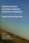 Recent Research in Second Language Phonetics/phonology : Perception and Production - Book