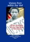 None Voices from within the Veil : African Americans and the Experience of Democracy - eBook