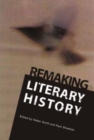 Remaking Literary History - Book